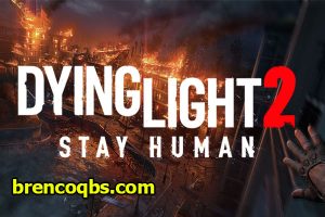 Dying Light 2 Segera Rilis